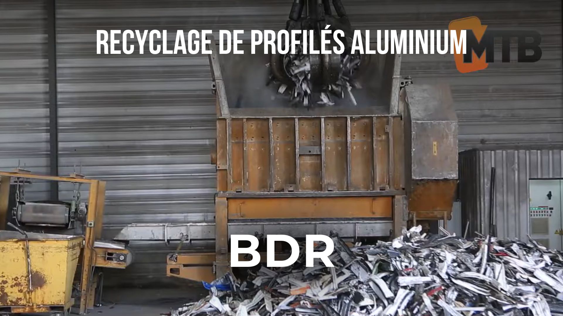 Process de recyclage de profilés aluminium par MTB